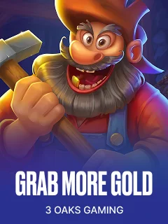 Grab more Gold!