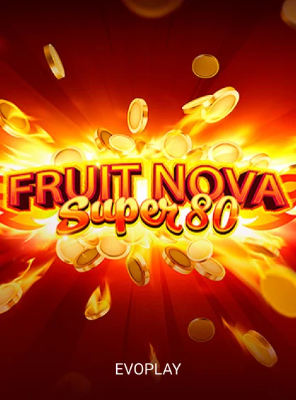 Fruit Super Nova 80